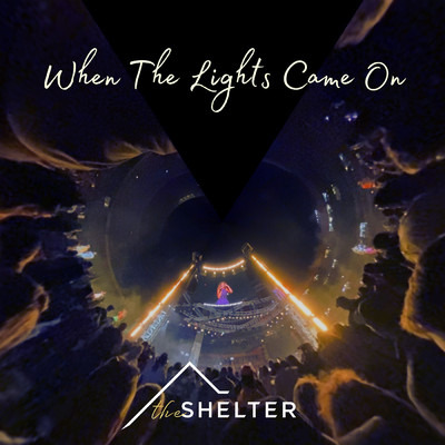 When The Lights Came On/The Shelter／Bernice West
