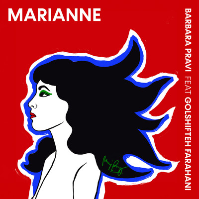 Marianne (featuring Golshifteh Farahani)/Barbara Pravi