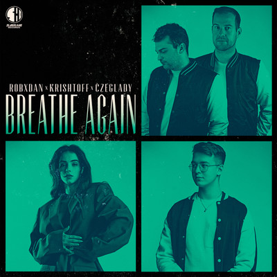 Breathe Again/RobxDan