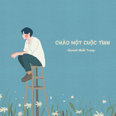 Chao Mot Cuoc Tinh/Bumxki Nhat Trung