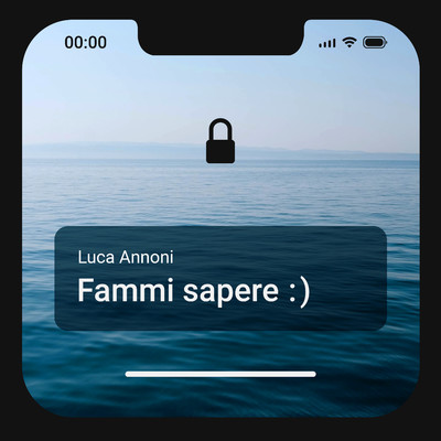 シングル/Fammi sapere/Luca Annoni