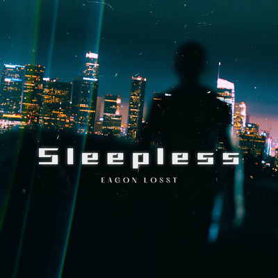 Sleepless/Eagon Losst