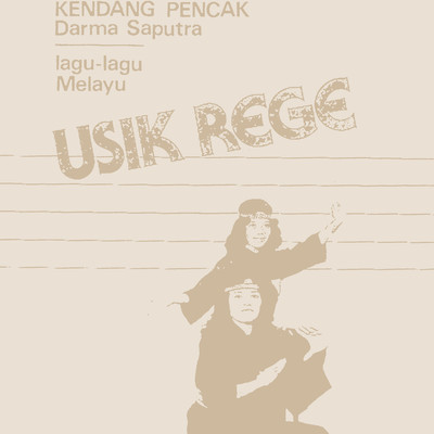 アルバム/Lagu-Lagu Melayu Usik Rege/Kendang Pencak Darma Saputra