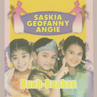 シングル/Buah-Buahan/Saskia, Geofanny, Angie