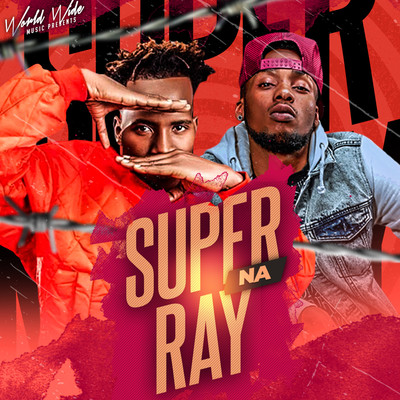 Chali Fika Pauyo (feat. Briyol & Swizzy)/Super Na Ray