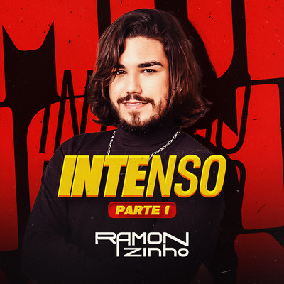 Intenso, Pt. 1/Ramonzinho