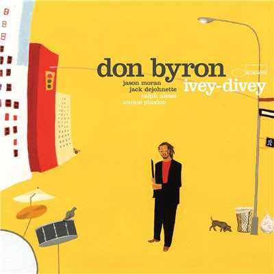 アルバム/Ivey-Divey/Don Byron