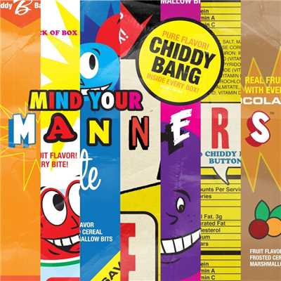 アルバム/Mind Your Manners (feat. Icona Pop)/Chiddy Bang