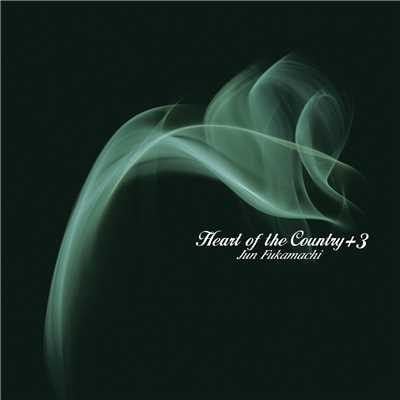 Heart of the Country +3 - 深町純・心の抒情歌集/um.sounds