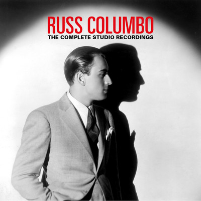 You Call It Madness (But I Call It Love)/Russ Columbo and His Orchestra