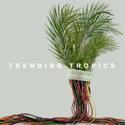 El Futuro Ya Paso feat.iLe/Trending Tropics