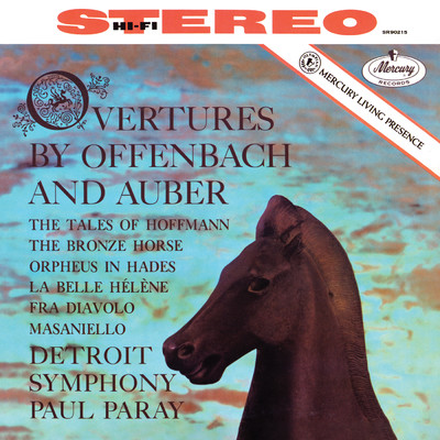 アルバム/Overtures by Offenbach & Auber (Paul Paray: The Mercury Masters II, Volume 11)/デトロイト交響楽団／ポール・パレー