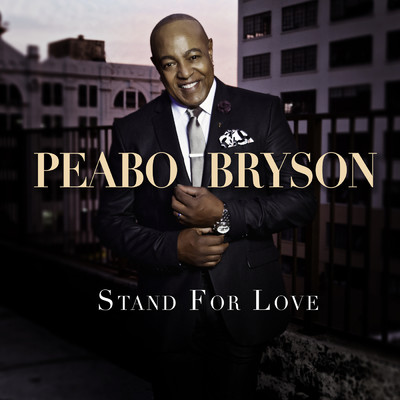 アルバム/Stand For Love/ピーボ・ブライソン