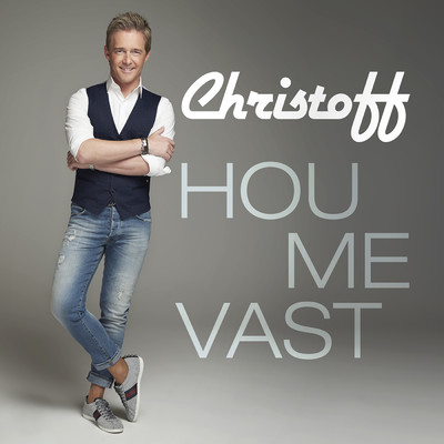 Hou Me Vast/Christoff