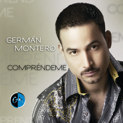 アルバム/Comprendeme (i-Tunes Exclusive)/German Montero