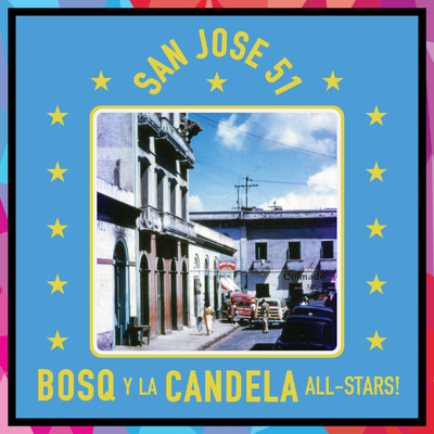San Jose 51/Bosq y la Candela All-Stars