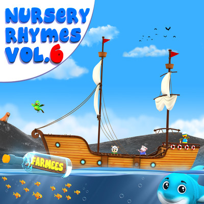 アルバム/Farmees Nursery Rhymes Vol 6/Farmees