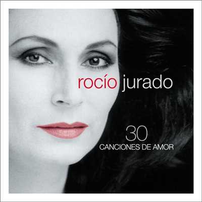 30 Canciones De Amor/Rocio Jurado