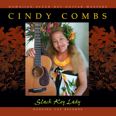 Slack Key Lady/Cindy Combs