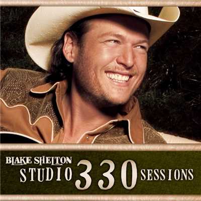 アルバム/Studio 330 Sessions/Blake Shelton
