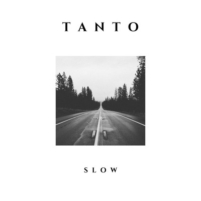 シングル/Tanto/Slow