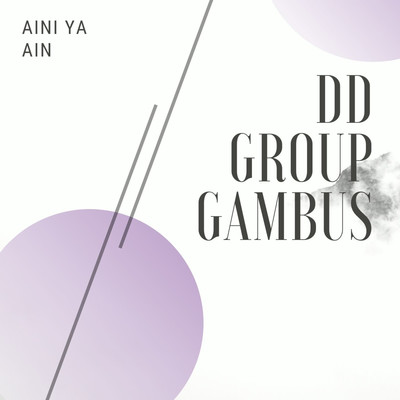 Aini Ya Ain/DD Group Gambus
