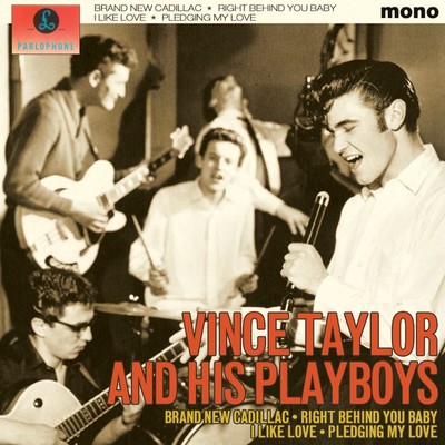 シングル/Pledging My Love/Vince Taylor & His Playboys