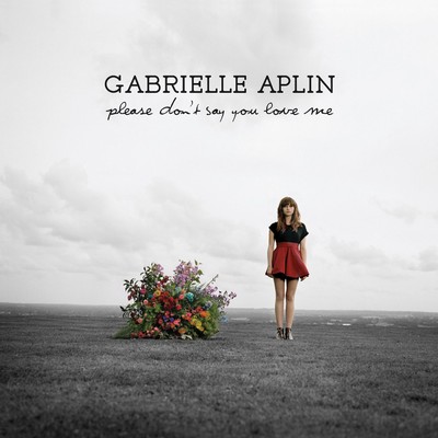 アルバム/Please Don't Say You Love Me/Gabrielle Aplin