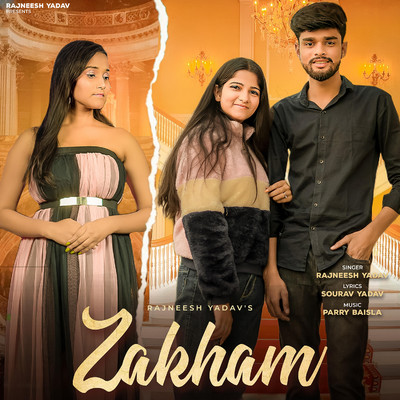 Zakham/Rajneesh Yadav