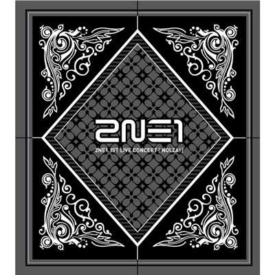 アルバム/2NE1 1ST LIVE CONCERT [ NOLZA！ ]/2NE1