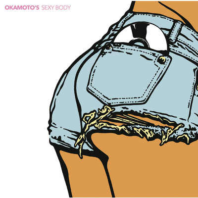 アルバム/SEXY BODY/OKAMOTO'S