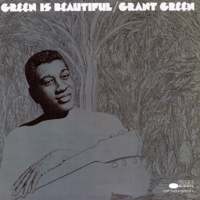 アルバム/Green Is Beautiful/グラント・グリーン
