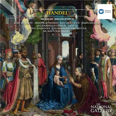 アルバム/Handel: Messiah - highlights [The National Gallery Collection] (The National Gallery Collection)/Sir Malcolm Sargent