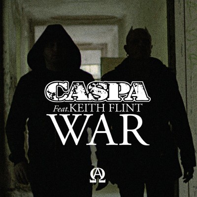 War/Caspa／Keith Flint