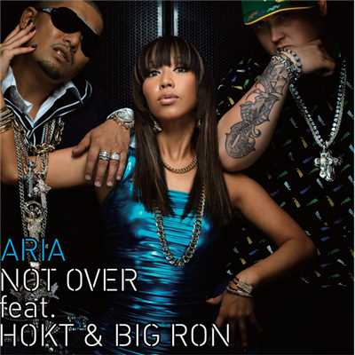 アルバム/NOT OVER feat. HOKT & BIG RON/ARIA
