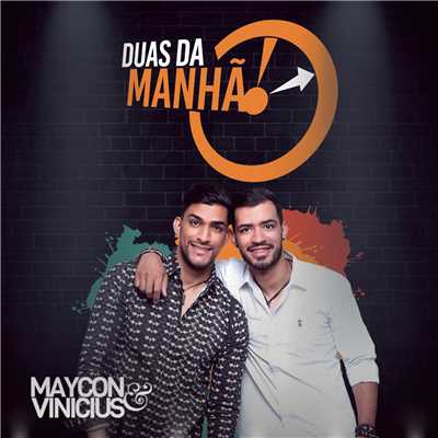 Duas da Manha (Acustico)/Maycon & Vinicius