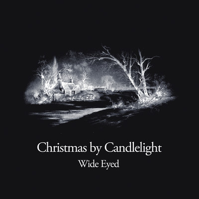 Christmas by Candlelight (Solo Piano Version)/Wide Eyed