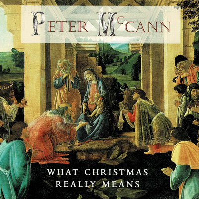 Christmas Is My Favorite Time Of Year/Peter McCann