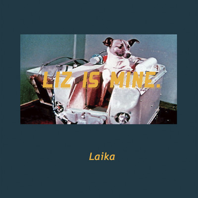 Laika/Liz is Mine.