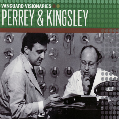 アルバム/Vanguard Visionaries/Perrey And Kingsley