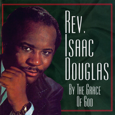 There Is Someone Who Cares For You/Rev. Isaac Douglas