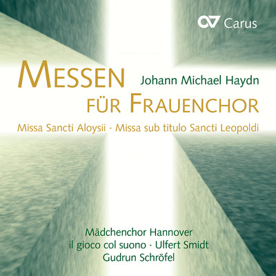 M. Haydn: Missa sub titulo Sancti Leopoldi, MH 837 - IV. Sanctus/il gioco col suono／Madchenchor Hannover／Gudrun Schrofel