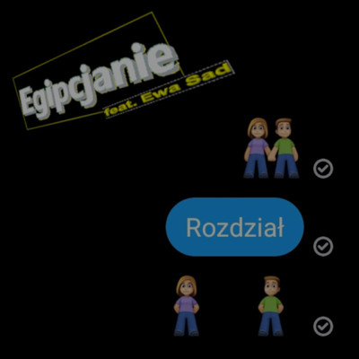 Rozdzial (feat. Ewa Sad)/Egipcjanie