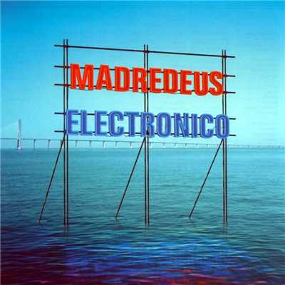 アルバム/Electronico/Madredeus