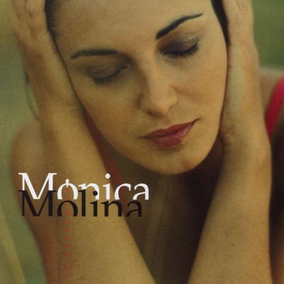 Entre tus ojos y los mios/Monica Molina