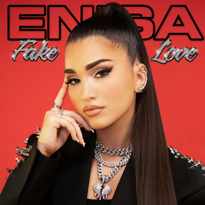 Fake Love/Enisa