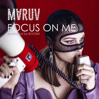 シングル/Focus On Me/MARUV