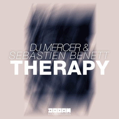 Therapy/DJ MERCER／Sebastien Benett