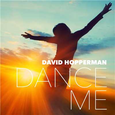 シングル/Dance Me/David Hopperman