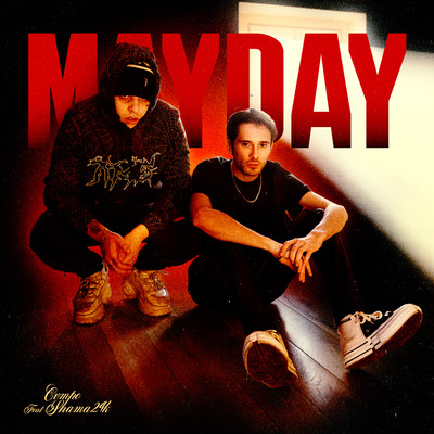 MAYDAY/CVMPO & Shama24k